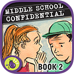 ''Middle School Confidential 2: Real Friends vs. the Other Kind'' app